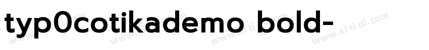 typ0cotikademo bold字体转换